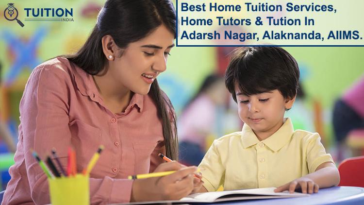 Home Tuition And Tutor Services In AIIMS