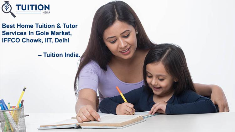 Best Home Tuition And Tutors Services In IFFCO Delhi