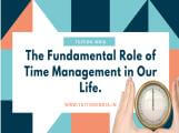 The Fundamental Role of Time Management in Our Life.